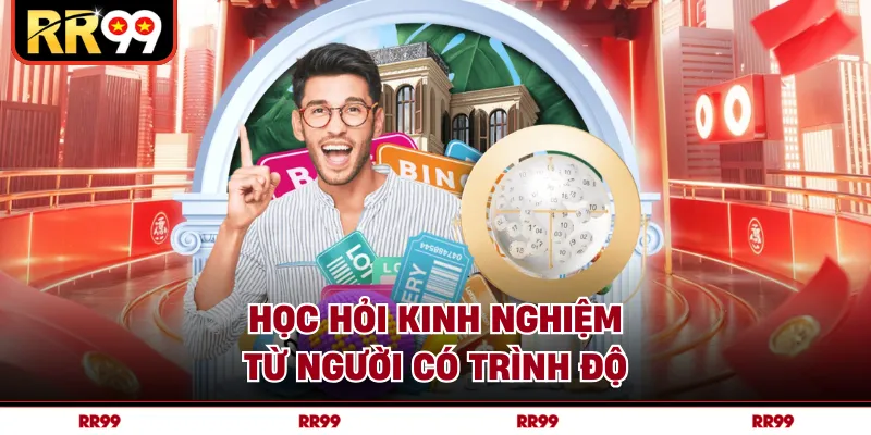 Học hỏi kinh nghiệm từ người có trình độ
